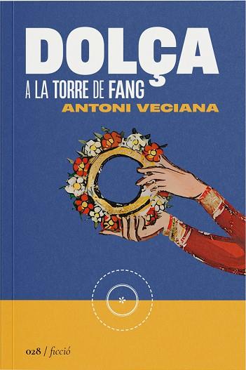 DOLÇA A LA TORRE DE FANG | 9788419059291 | VECIANA RIBES, ANTONI | Cooperativa Cultural Rocaguinarda