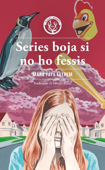 SERIES BOJA SI NO HO FESSIS | 9791399014648 | FAYE LETHEM, MARA | Cooperativa Cultural Rocaguinarda