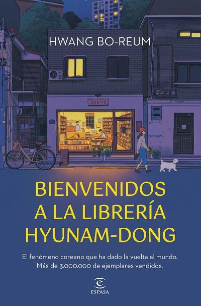 BIENVENIDOS A LA LIBRERÍA HYUNAM-DONG | 9788467074727 | BO-REUM, HWANG | Cooperativa Cultural Rocaguinarda