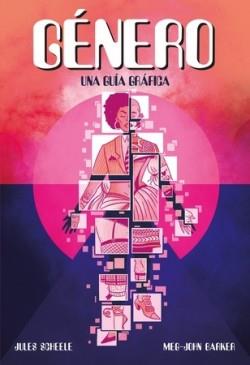 GENERO. UNA GUIA GRAFICA | 9788418403231 | SCHEELE, JULES / BARKER, MEG-JOHN | Cooperativa Cultural Rocaguinarda