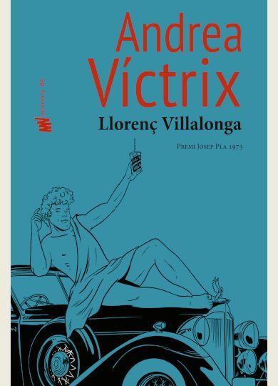 ANDREA VÍCTRIX | 9788412220612 | VILLALONGA, LLORENÇ | Cooperativa Cultural Rocaguinarda