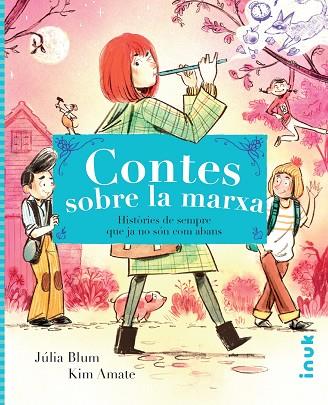 CONTES SOBRE LA MARXA | 9788416774654 | RANERA PORTELLA, JÚLIA | Cooperativa Cultural Rocaguinarda
