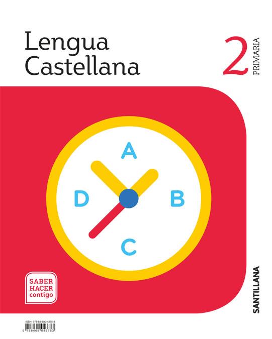 LENGUA 2 PRIMARIA SABER HACER CONTIGO | 9788468043753 | VARIOS AUTORES | Cooperativa Cultural Rocaguinarda