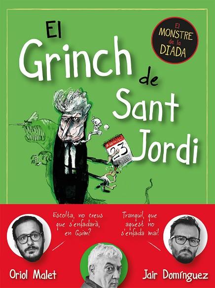 GRINCH DE SANT JORDI, EL | 9788419590145 | DOMÍNGUEZ, JAIR/MALET, ORIOL | Cooperativa Cultural Rocaguinarda