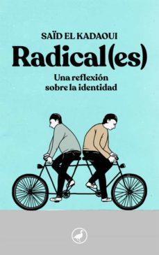 RADICAL(S) | 9788441232167 | EL KADAOUI, SAÏD | Cooperativa Cultural Rocaguinarda