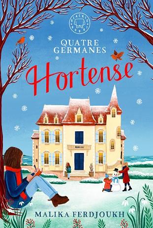 QUATRE GERMANES: HORTENSE | 9788410323254 | FERDJOUKH, MALIKA | Cooperativa Cultural Rocaguinarda