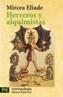 HERREROS Y ALQUIMISTAS | 9788420637679 | ELIADE, MIRCEA | Cooperativa Cultural Rocaguinarda
