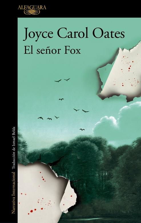 SEÑOR FOX, EL | 9788410496293 | OATES, JOYCE CAROL | Cooperativa Cultural Rocaguinarda