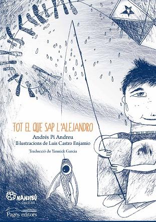 TOT EL QUE SAP L'ALEJANDRO | 9788413030944 | PI ANDREU, ANDRÉS | Cooperativa Cultural Rocaguinarda