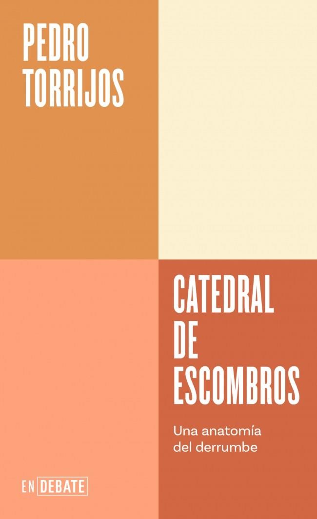 CATEDRAL DE ESCOMBROS (SERIE ENDEBATE) | 9791387600037 | TORRIJOS, PEDRO | Cooperativa Cultural Rocaguinarda