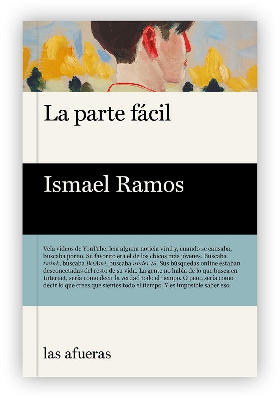 PARTE FÁCIL, LA | 9788412642681 | RAMOS, ISMAEL | Cooperativa Cultural Rocaguinarda