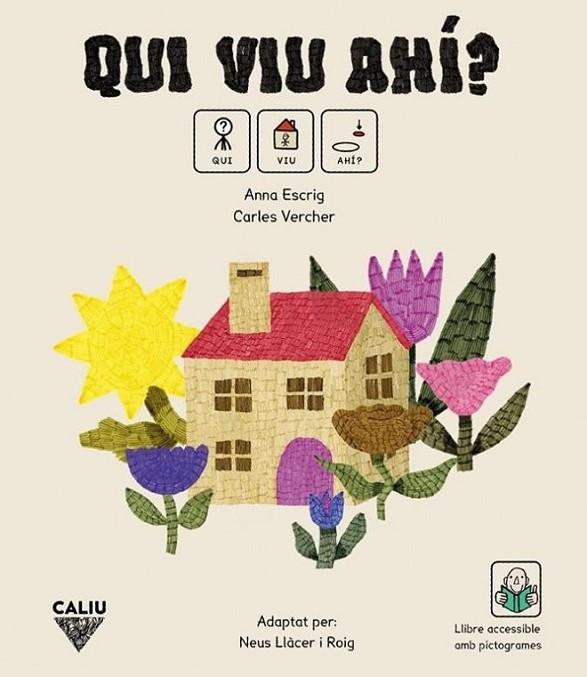 QUI VIU AHÍ? | 9788412785166 | ESCRIG, ANNA; VERCHER, CARLES | Cooperativa Cultural Rocaguinarda