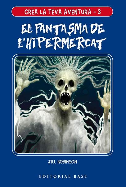 FANTASMA DE L'HIPERMERCAT, EL | 9788417759117 | ROBINSON, JILL | Cooperativa Cultural Rocaguinarda