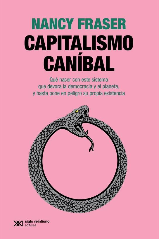 CAPITALISMO CANIBAL | 9788432320712 | FRASER, NANCY | Cooperativa Cultural Rocaguinarda