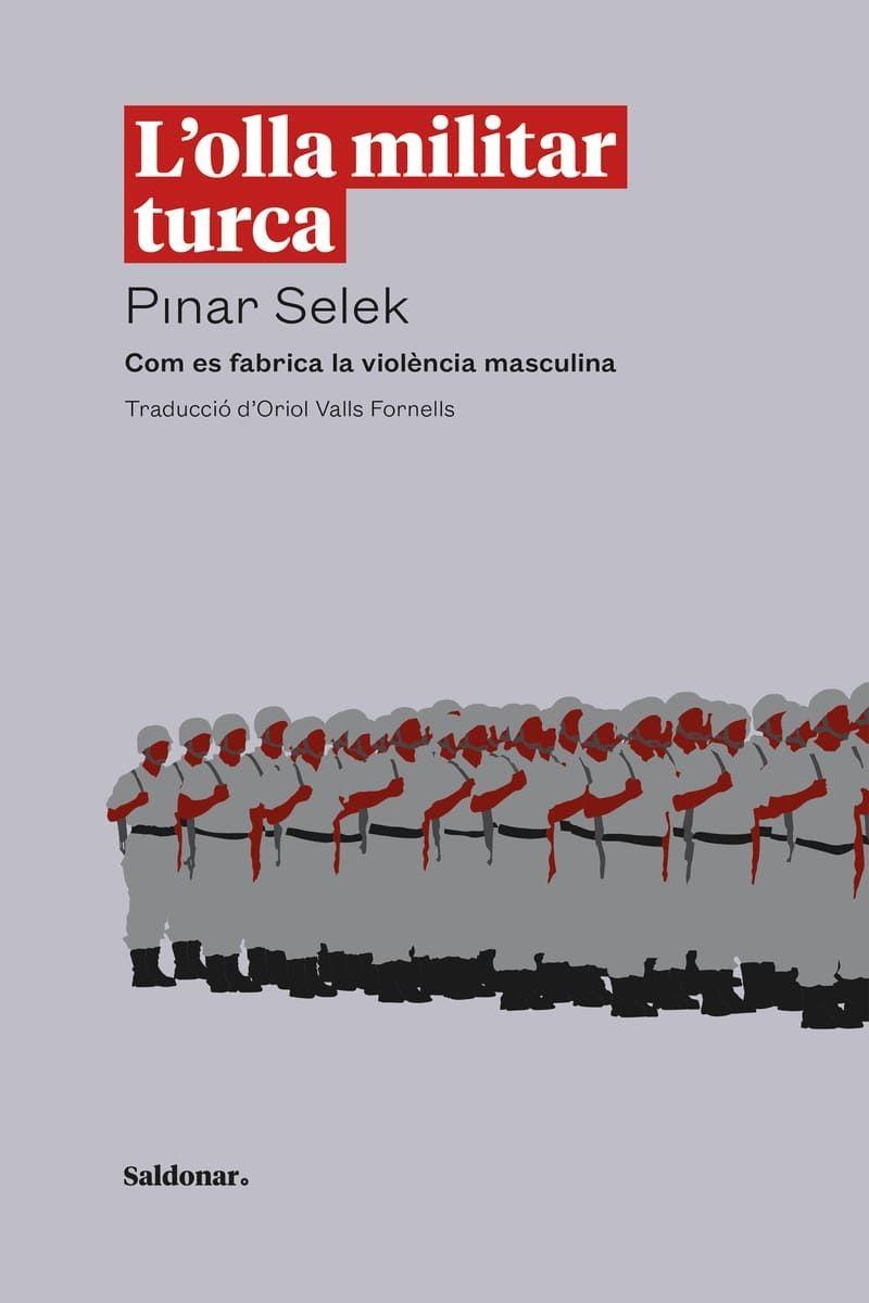 OLLA MILITAR TURCA, L' - CAT | 9788419571434 | SELEK, PINAR | Cooperativa Cultural Rocaguinarda