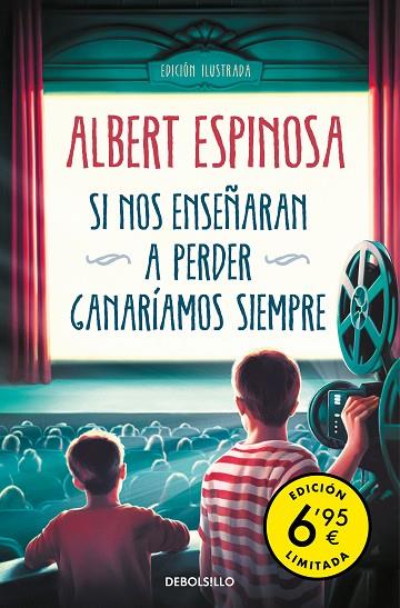 SI NOS ENSEÑARAN A PERDER, GANARÍAMOS SIEMPRE (EDICIÓN LIMITADA A PRECIO ESPECIA | 9788466358965 | ESPINOSA, ALBERT | Cooperativa Cultural Rocaguinarda