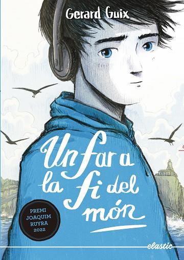FAR A LA FI DEL MÓN, UN | 9788419478344 | GUIX BADOSA, GERARD | Cooperativa Cultural Rocaguinarda
