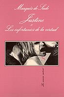 JUSTINE O LOS INFORTUNIOS DE LA VIRTUD | 9788472237384 | SADE, MARQUES DE | Cooperativa Cultural Rocaguinarda