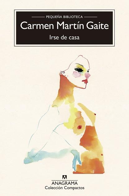 IRSE DE CASA | 9788433978240 | MARTÍN GAITE, CARMEN | Cooperativa Cultural Rocaguinarda
