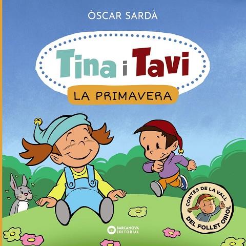 TINA I TAVI. LA PRIMAVERA | 9788448959364 | SARDÀ, ÒSCAR | Cooperativa Cultural Rocaguinarda