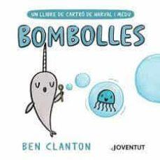 BOMBOLLES | 9788426147462 | CLANTON, BEN | Cooperativa Cultural Rocaguinarda
