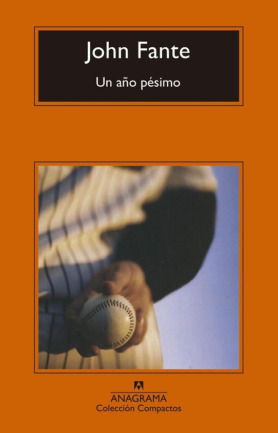 AÑO PÉSIMO, UN | 9788433960269 | FANTE, JOHN | Cooperativa Cultural Rocaguinarda