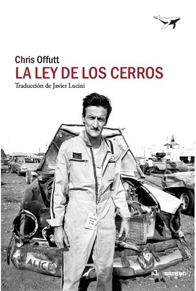 LEY DE LOS CERROS, LA | 9788412619430 | OFFUTT, CHRIS | Cooperativa Cultural Rocaguinarda