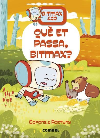 QUÈ ET PASSA, BITMAX? | 9788411582568 | COPONS RAMON, JAUME | Cooperativa Cultural Rocaguinarda