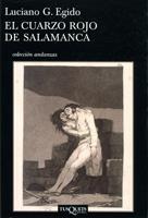 CUARZO ROJO DE SALAMANCA, EL | 9788472236585 | EGIDO, LUCIANO G. | Cooperativa Cultural Rocaguinarda