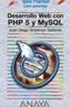 DESARROLLO WEB CON PHP 5 Y MYSQL | 9788441517745 | GUTIERREZ GALLARDO, JUAN DIEGO | Cooperativa Cultural Rocaguinarda