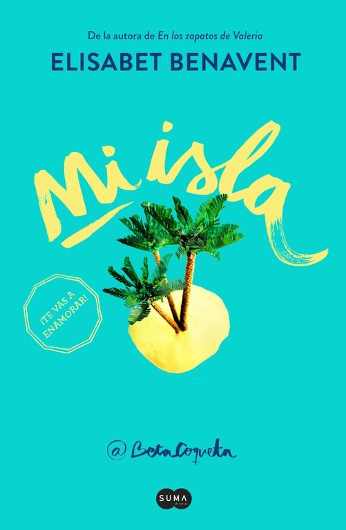 MI ISLA | 9788491290148 | BENAVENT, ELISABET | Cooperativa Cultural Rocaguinarda