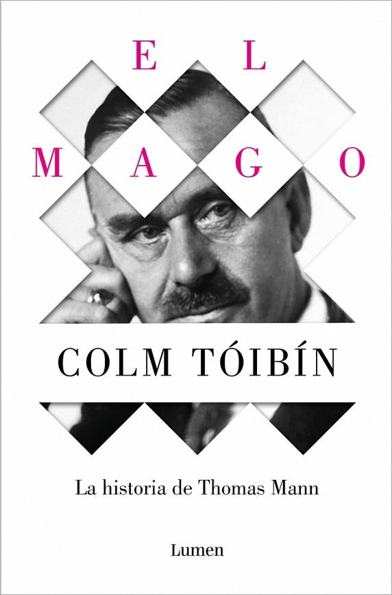 MAGO, EL. LA HISTORIA DE THOMAS MANN | 9788426488916 | TÓIBÍN, COLM | Cooperativa Cultural Rocaguinarda