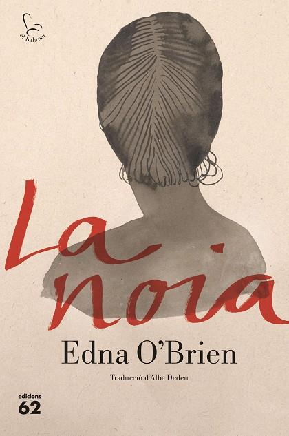 NOIA, LA  | 9788429777871 | O BRIEN, EDNA | Cooperativa Cultural Rocaguinarda