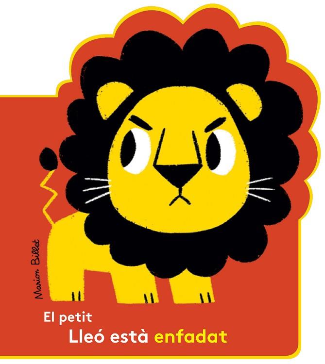 PETIT LLEÓ ESTÀ ENFADAT, EL  | 9788426145048 | BILLET, MARION | Cooperativa Cultural Rocaguinarda