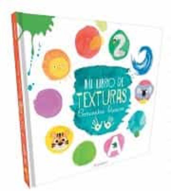 MI LIBRO DE TEXTURAS | 9781773882420 | Cooperativa Cultural Rocaguinarda