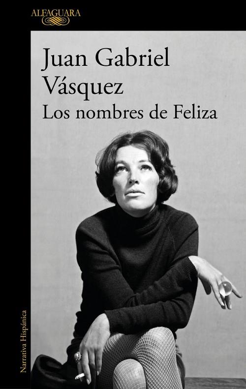 NOMBRES DE FELIZA, LOS | 9788410299955 | VÁSQUEZ, JUAN GABRIEL | Cooperativa Cultural Rocaguinarda