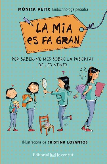MIA ES FA GRAN, LA | 9788426147905 | PEITX I TRIAY, MÒNICA | Cooperativa Cultural Rocaguinarda
