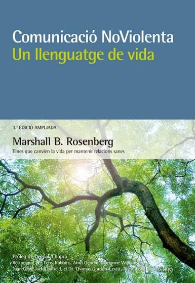 COMUNICACIÓ NOVIOLENTA. UN LLENGUATGE DE VIDA. | 9788415053903 | ROSENBERG, MARSHALL B. | Cooperativa Cultural Rocaguinarda