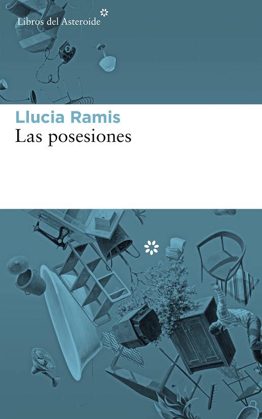 POSESIONES, LAS | 9788417007539 | RAMIS, LLUCIA | Cooperativa Cultural Rocaguinarda
