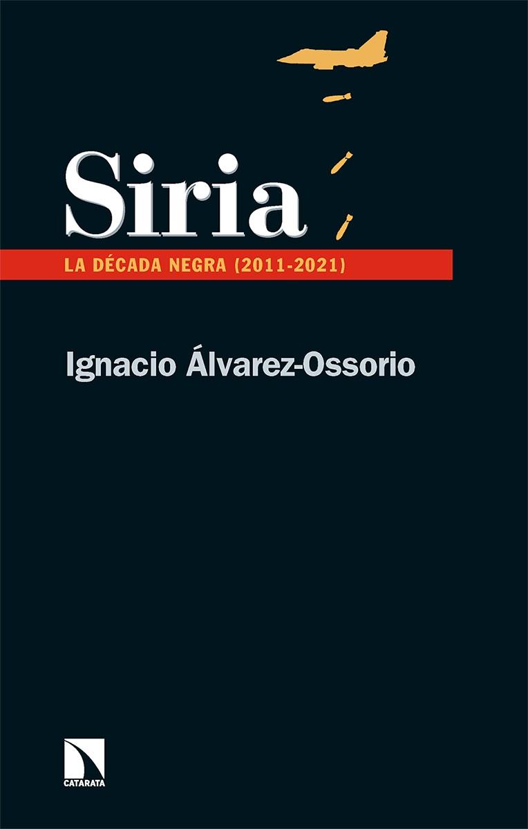 SIRIA | 9788413524108 | ÁLVAREZ-OSSORIO, IGNACIO | Cooperativa Cultural Rocaguinarda