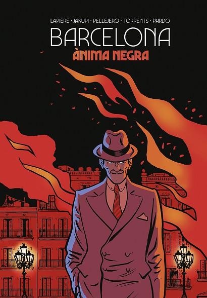 BARCELONA. ANIMA NEGRA (CATALA) | 9788467969313 | LAPIERE/JAKUPI/PELLEJERO/TORRENTS/PARDO | Cooperativa Cultural Rocaguinarda