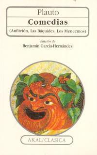 COMEDIAS : ANFITRION ; LAS BAQUIDES ; LOS MENECMO | 9788446001652 | PLAUTO, TITO MACCIO | Cooperativa Cultural Rocaguinarda