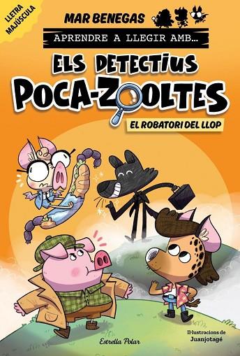 APRENDRE A LLEGIR AMB ELS DETECTIUS POCA-ZOOLTES 11. EL ROBATORI DEL LLOP | 9791387783358 | BENEGAS, MAR | Cooperativa Cultural Rocaguinarda