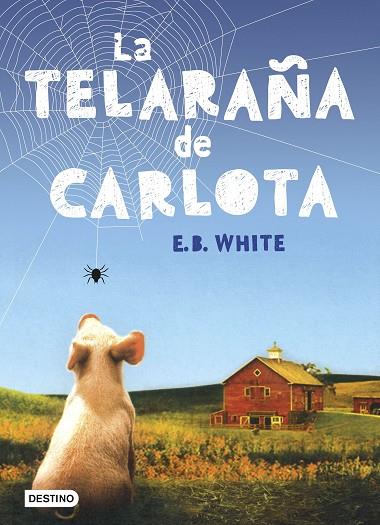  TELARAÑA DE CARLOTA, LA  | 9788408166108 | E. B. WHITE | Cooperativa Cultural Rocaguinarda