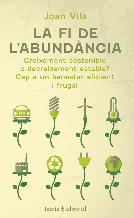 FI DE L'ABUNDÀNCIA, LA | 9788419200884 | VILA, JOAN | Cooperativa Cultural Rocaguinarda