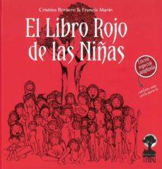 LIBRO ROJO DE LAS NIÑAS, EL | 9788412263602 | ROMERO, CRISTINA/MARIN, FRANCIS | Cooperativa Cultural Rocaguinarda