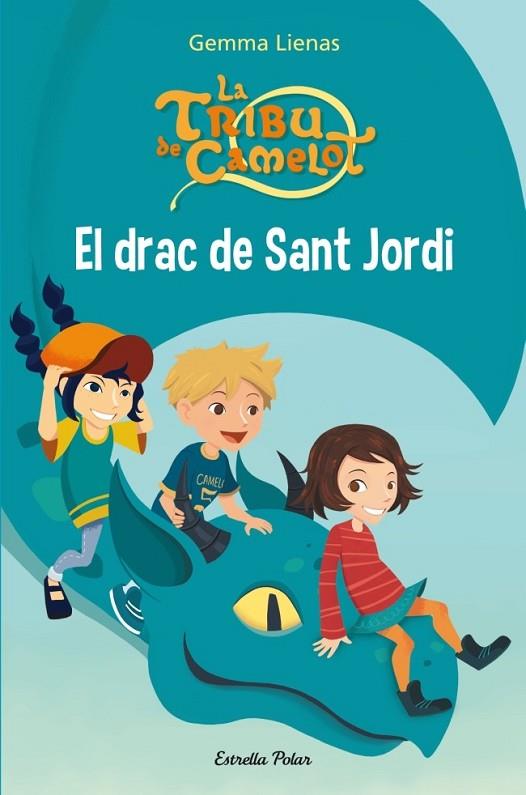 EL DRAC DE SANT JORDI | 9788415697794 | GEMMA LIENAS | Cooperativa Cultural Rocaguinarda