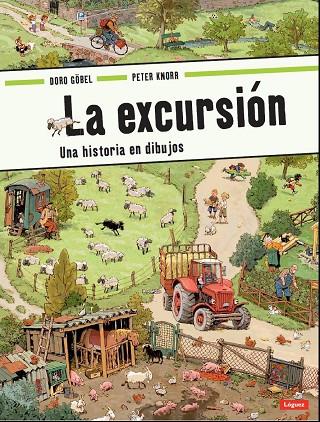 EXCURSIÓN, LA | 9788496646575 | GöBEL, DORO | Cooperativa Cultural Rocaguinarda