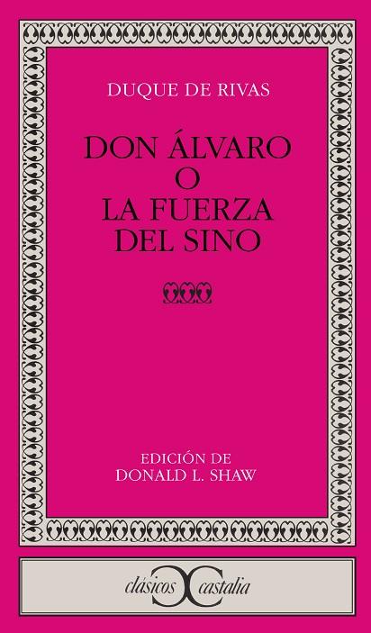 DON ALVARO O LA FUERZA DEL SINO | 9788470394720 | RIVAS, DUQUE DE (SAAVEDRA, ANGEL DE) | Cooperativa Cultural Rocaguinarda