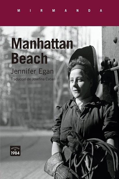 MANHATTAN BEACH (CAT) | 9788416987436 | EGAN, JENNIFER | Cooperativa Cultural Rocaguinarda